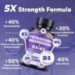 Magnesium Potassium Vitamin D3 K2 10000IU Supplement - Supports Bone, Heart, Immune Health, Mood Balance & Energy for Women & Men - Enhanced Absorption, Non-GMO - 60 Capsules - Image 4