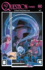 The Question Omnibus by Dennis O'Neil and Denys Cowan Vol. 1 (Question Omnibus, 1) - Image 2
