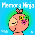 Ninja Life Hacks Self Awareness 8 Book Box Set (Books 41-48: Frustrated Ninja, Nervous Ninja, Jealous Ninja, Growth Mindset Ninja, Forgetful Ninja, ... Emotionally Intelligent Ninja, Memory Ninja) - Image 12