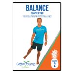 Grow Young Fitness Balance Exercises for Seniors - Low-Impact Senior Exercise DVD for Better Balance and Increased Mobility - Ch. 2 Workouts for Seniors - Image 3
