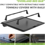 Adjustable Truck Bed Rack Cross Bars Only Compatible with Retractable Hard Tonneau Covers Suitable for Mid Size Full Size Trucks (No Drilling Required Installation) - Image 4