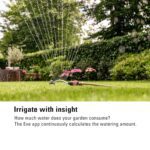 Eve Aqua – Smart Water Controller for Apple Home app or Siri, irrigate Automatically with schedules, Easy to use, Remote Access, no Bridge, Bluetooth/Thread, HomeKit - Image 6