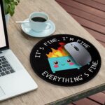 Dumpster on Fire Round Mouse Pad 8.6 x 8.6 Inch, Cute Funny Mousepad for Laptop Gaming, Stitched Edge Non-Slip Rubber Base, Home Office Decor Desk Accessories, It's Fine I`m Fine Everything is Fine - Image 4