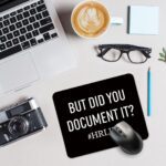 Xipromi But Did You Document It HR Life Funny Mouse Pad for Desk, HR Gifts for Men Women, HR Appreciation Gifts, Human Resources Mouse Mat, Human Resources Thank You Gifts Birthday Gifts - Image 5