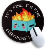 Dumpster on Fire Round Mouse Pad 8.6 x 8.6 Inch, Cute Funny Mousepad for Laptop Gaming, Stitched Edge Non-Slip Rubber Base, Home Office Decor Desk Accessories, It's Fine I`m Fine Everything is Fine - Image 2